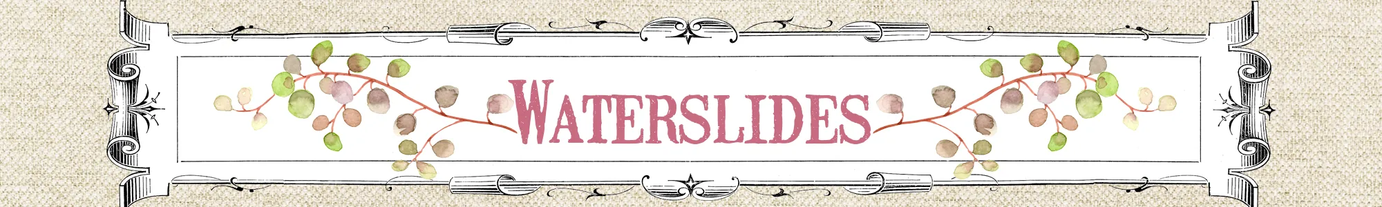 Waterslides